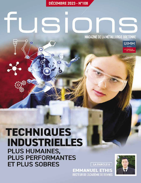 Le dernier numéro de Fusions, le magazine de la métallurgie bretonne est paru ! | La veille technologique du CRT Morlaix | Scoop.it