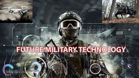 Here's The Most Powerful Future Military Technology in the World | Technology in Business Today | Scoop.it