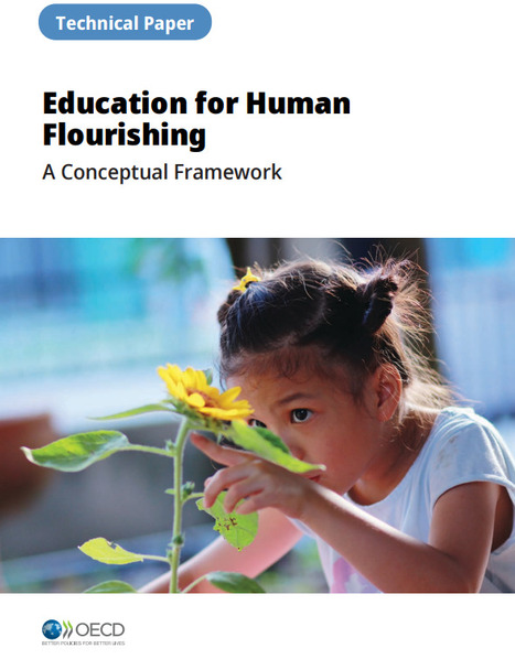 OECD - Nov. release - Education for Human Flourishing - such an important message in a world of AI | iGeneration - Humane Use of Technology in an AI world (Pedagogy & Digital Innovation) | Scoop.it