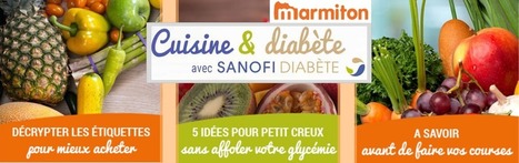Marmiton et Sanofi s’associent pour simplifier la cuisine des diabétiques ! | Digital Pharma news | Scoop.it