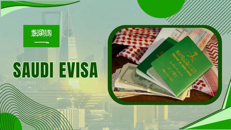 Unveiling the Kingdom: Your Guide to the Saudi eVisa | Zain Ahmad | Scoop.it