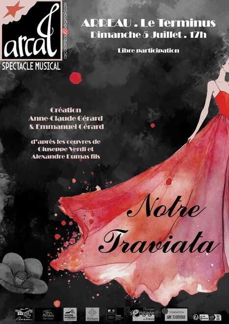 Spectacle musical de l'ARCAL "Notre Traviata", dimanche 5 juillet au Terminus, Arreau | Vall&eacute;es d'Aure & Louron - Pyr&eacute;n&eacute;es | Scoop.it