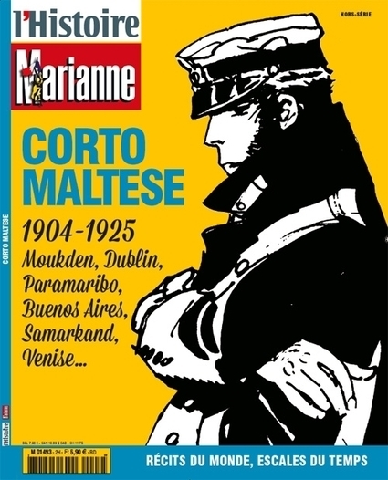 Histoire/Actualités du vendredi 19/07/13 : Spécial hors-série l'Histoire-Marianne "Corto Maltese" - Histoire - France Culture | EcritureS - WritingZ | Scoop.it