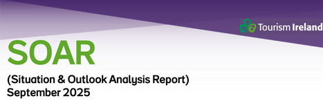 Tourism Ireland: Situation & Outlook Analysis Report -September 2025 | Tourism Performance | Scoop.it