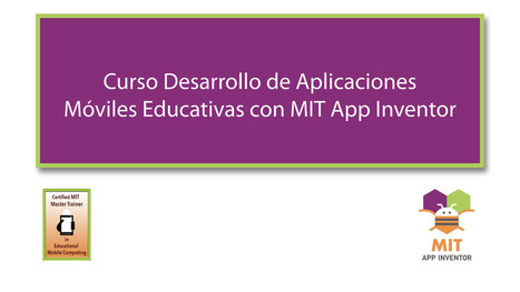 Curso Desarrollo de Aplicaciones Móviles Educativas con MIT App Inventor | tecno4 | Scoop.it