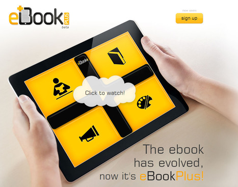 The ebook has evolved, now it's eBookPlus! | Time to Learn | Scoop.it