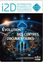 &Eacute;volution des centres documentaires&nbsp; | InfoDoc - Information Scientifique Technique | Scoop.it
