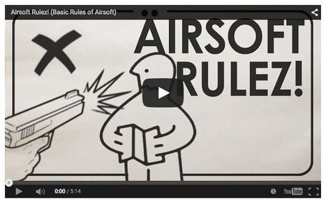Airsoft Rulez! (Basic Rules of Airsoft) - A new video from BIRNY X! - YouTube! | Thumpy's 3D House of Airsoft™ @ Scoop.it | Scoop.it