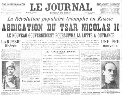 1917 : l'abdication du tsar fait les unes françaises | Autour du Centenaire 14-18 | Scoop.it