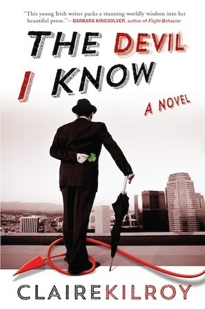 Fuse Book Review: “The Devil I Know” — A Brilliant Satire of ... | The Irish Literary Times | Scoop.it