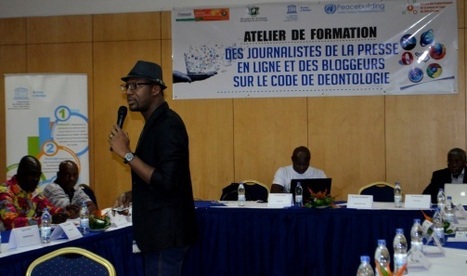 C&ocirc;te d'Ivoire: Web-journalistes et blogueurs se forment &agrave; la d&eacute;ontologie journalistique | DocPresse ESJ Lille | Scoop.it