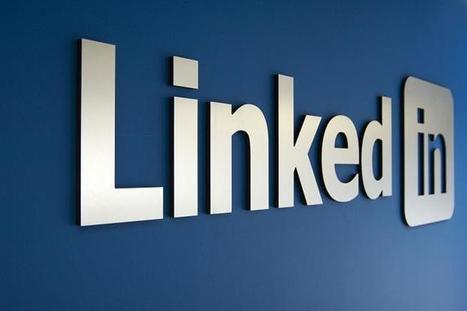 #LinkedIn : le média social des entreprises qui se montrent | Social media | Scoop.it
