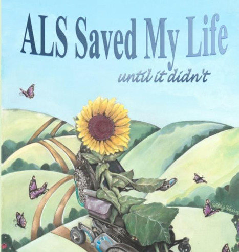 ALS Saved My Life......until it didn't /Author: Dr. Jenni Berebitsky | #ALS AWARENESS #LouGehrigsDisease #PARKINSONS | Scoop.it