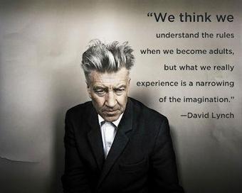 David Lynch on imagination and being multitalented | The Creative Mind | Scoop.it