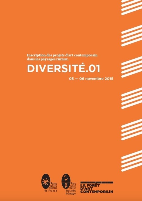 "Inscription des projets d&rsquo;art contemporain dans les paysages ruraux" - Actes des rencontres Culture des Parcs 2015 | Biodiversit&eacute; | Scoop.it