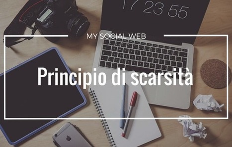 Principio di scarsità: 3 esempi per attirare i tuoi clienti | Marketing_me | Scoop.it