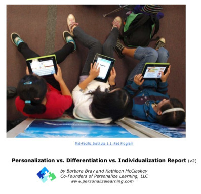 Updated Report on Personalization vs Differentiation vs Individualization Chart | Personalize Learning (#plearnchat) | Scoop.it