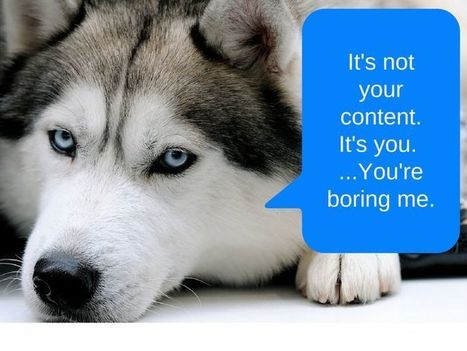 How to Create Boring-Industry Content that Gets Shared | digital marketing strategy | Scoop.it