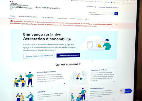 Dans sept r&eacute;gions, l'attestation d'honorabilit&eacute; devient obligatoire pour les adultes intervenant aupr&egrave;s d'enfants en situation de handicap | Pr&eacute;vention de la d&eacute;linquance, Pr&eacute;vention de la radicalisation | Scoop.it