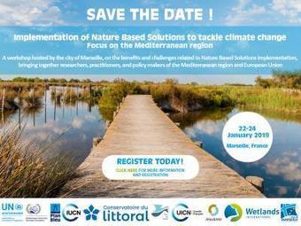 International Workshop &laquo; Implementation of Nature Based Solutions to tackle climate change: Focus on the Mediterranean region &raquo; | Biodiversit&eacute; | Scoop.it