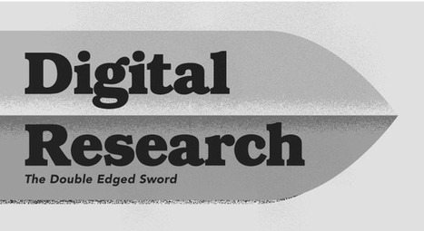 Guest Post - Digital Research: The Double Edged Sword | Digital Literacy in the Library | Scoop.it