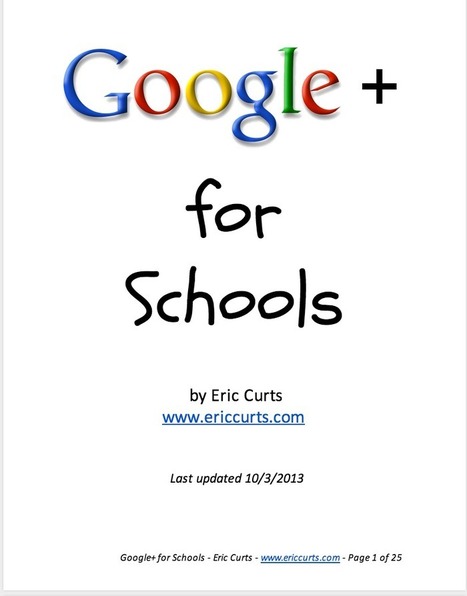 A Must Read Google Plus Guide for Schools ~ Educational Technology and Mobile Learning | gpmt | Scoop.it