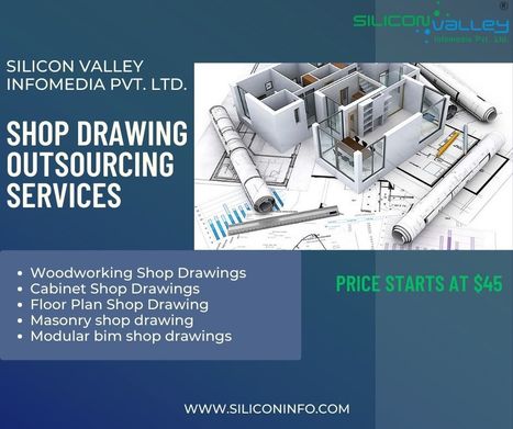 Shop Drawing Outsourcing Services Firm | CAD Services - Silicon Valley Infomedia Pvt Ltd. | Scoop.it