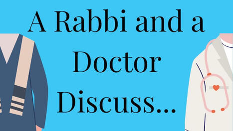 A Rabbi and a Doctor Discuss the Importance of Empathy - The Jewish Observer | Empathy Movement Magazine | Scoop.it