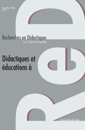 Didactiques et éducations à, Recherches en didactiques n° 30, 2020/2 | Veille Éducative - L'actualité de l'éducation en continu | Scoop.it