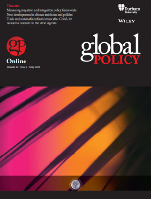 Vol 12, Issue 3, May 2021 | Global Policy Journal | Global Policy, Corruption, Economic Crimes, Fronting, Whistleblowers | Scoop.it