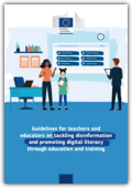 Guidelines for teachers and educators on tackling disinformation and promoting digital literacy through education and training - Publications Office of the EU | Education 2.0 & 3.0 | Scoop.it