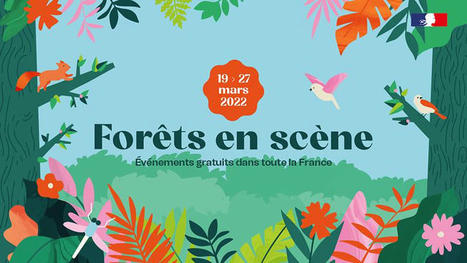 Journée internationale des forêts 2022 avec l'ONF | Biodiversité | Scoop.it