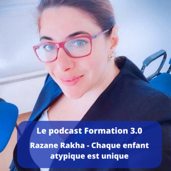 Episode 5 - Razane Rakha - by Formation 3.0 - Le Podcast • A podcast on | Revolution in Education | Scoop.it