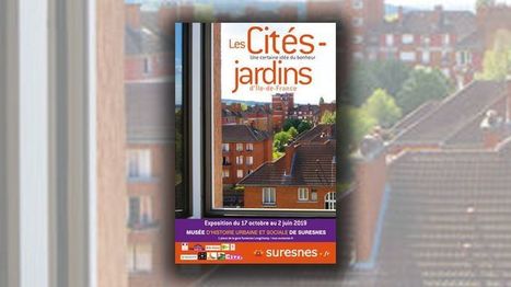 Expo Cit&eacute;s-jardins &agrave; Suresnes | Habitat - Logement | Scoop.it