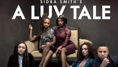 ‘A Luv Tale’ Gives Black Queer Women A Voice | LGBTQ+ Movies, Theatre, FIlm & Music | Scoop.it