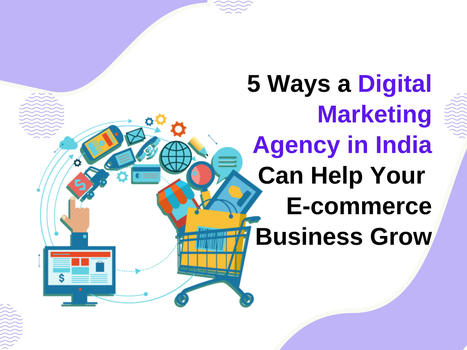 Advantages of an Indian Digital Marketing Agency in India | digital marketing services | Scoop.it
