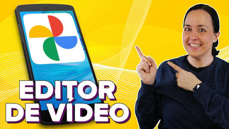 Así es el nuevo editor de vídeos de Google Fotos | Education 2.0 & 3.0 | Scoop.it