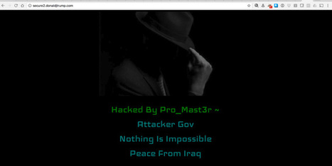 Trump site hacked by attacker purportedly from Iraq | #CyberSecurity | ICT Security-Sécurité PC et Internet | Scoop.it
