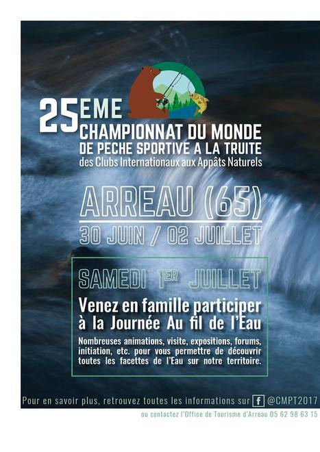 Championnat du Monde de Pêche à la Truite et Journée au fil de l'eau à Arreau | Vallées d'Aure & Louron - Pyrénées | Scoop.it