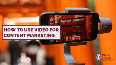 5 Types of Video Content for a More Effective Content Marketing Strategy | OnMarketing: Marketing Tips for Growth | Scoop.it