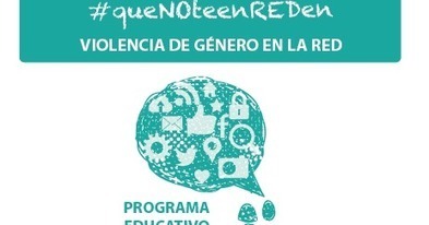 Guía Didáctica: Violencia de Género en la Red para Educación Secundaria | TIC & Educación | Scoop.it