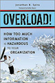 Leading Blog: A Leadership Blog: Information Overload and What You Can Do About It | Infotention | Scoop.it