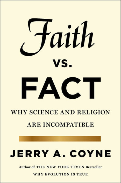 Against accommodationism: How science undermines religion | A Random Collection of sites | Scoop.it