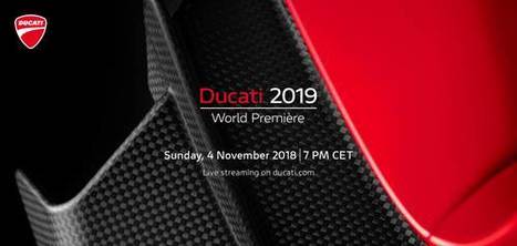 Ducati 2019 World Premiere Live Stream | Ductalk: What's Up In The World Of Ducati | Scoop.it