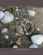 Edition :: La c&eacute;ramique dans les contextes rituels. Fouiller et comprendre les gestes des anciens. | Net-plus-ultra | Scoop.it