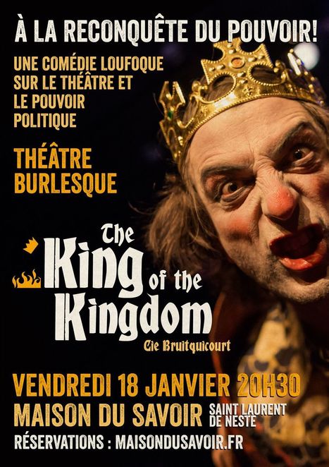 Hors vallées : The King of the Kingdom à la Maison du Savoir de Saint-Laurent-de-Neste le 18 janvier | Vallées d'Aure & Louron - Pyrénées | Scoop.it