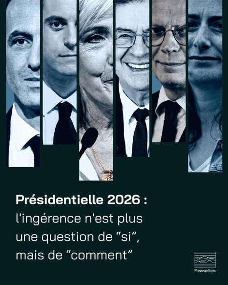 Pr&eacute;sidentielle 2027 : pourquoi la vraie menace n'est pas le piratage massif, mais la saturation d'infox 🗳️ &Agrave; l'approche des prochaines &eacute;ch&eacute;ances &eacute;lectorales, l'ing&eacute;rence num&eacute;rique ne rel&egrave;ve plus ... | H&eacute;sitations Vaccinales: Observatoire HESIVAXs | Scoop.it