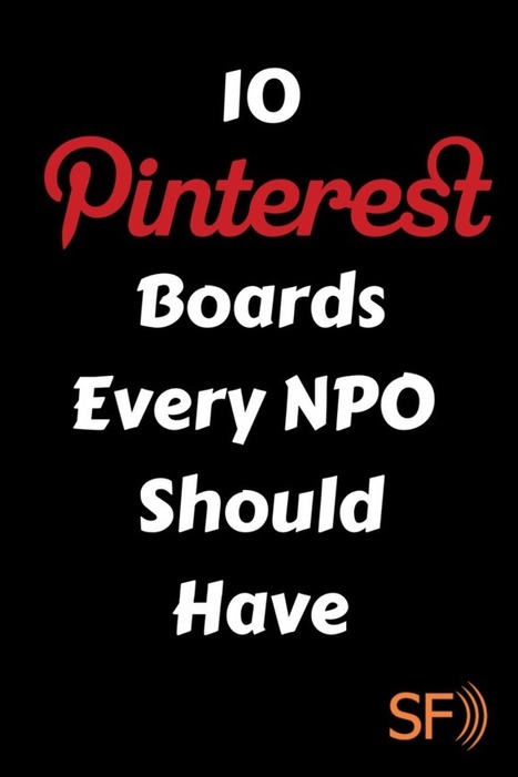 10 Pinterest Boards Your NPO Should Have | Public Relations & Social Marketing Insight | Scoop.it