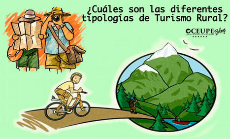 ¿Cuáles son las diferentes tipologías de Turismo Rural? | Educación, TIC y ecología | Scoop.it
