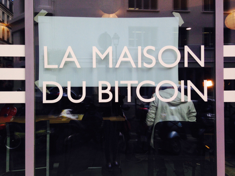 A Paris, la Maison du Bitcoin s'ouvre aux start-ups, investisseurs et entreprises | Libertés Numériques | Scoop.it